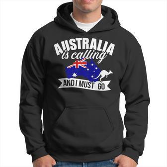 With Australien Ruft Und Ich Muss Gehen Kapuzenpullover - Geschenkecke