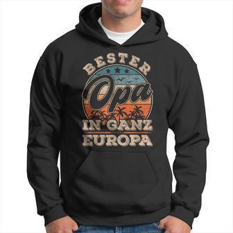 Bester Opa In Ganz Europa S Kapuzenpullover - Geschenkecke