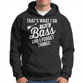 Damen Das Ist Was Ich Tue Ich Spiele Bass Undergesse Dinge Mit-Ausschnitt Kapuzenpullover - Geschenkecke