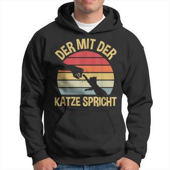 Der Mit Der Katze Speaks Cats Katzenpapa The Mit Cat Kapuzenpullover - Geschenkecke