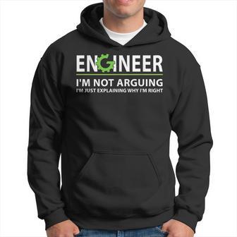 Engineer I'm Not Arguing Engineering Quote Engineers Kapuzenpullover - Geschenkecke