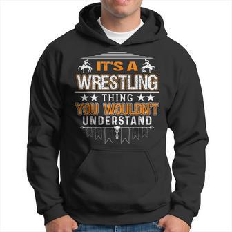 Es Ist Ein Wrestling-Ding Wrestler Fan Meme Kapuzenpullover - Geschenkecke