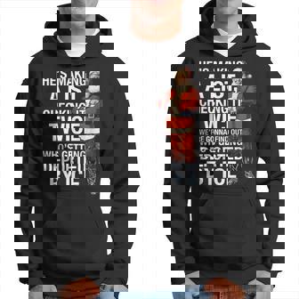 He's Making A List Check It Twice We're Gonna Find Out Quote Hoodie - Thegiftio UK