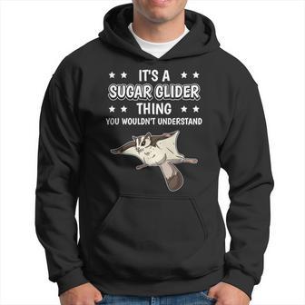 Ist So Ein Kurzkopfgleitbeutler Ding Spruch Sugar Glider Kapuzenpullover - Geschenkecke