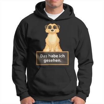 Lehrer Das Habe Ich Gesehen Erdmännchen Saying Kapuzenpullover - Geschenkecke