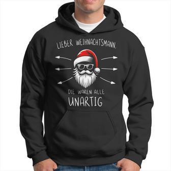 Lustiges Weihnachtsmann Waren Alle Unartig Christmas Kapuzenpullover - Geschenkecke