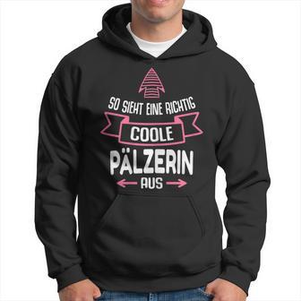 Pälzerin Pfalz Palz Kapuzenpullover - Geschenkecke