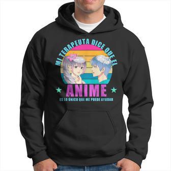 My Therapist Sagt Dass Der Anime Das Einzige Ding Ist Kapuzenpullover - Geschenkecke