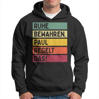 Ruhe Bewahren Paul Regelt Das Spruch In Retro Colours Kapuzenpullover - Geschenkecke