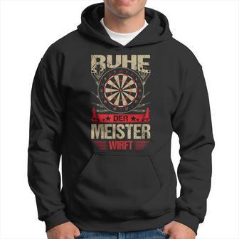 Ruhe Der Meister Werft Dart Kapuzenpullover - Geschenkecke