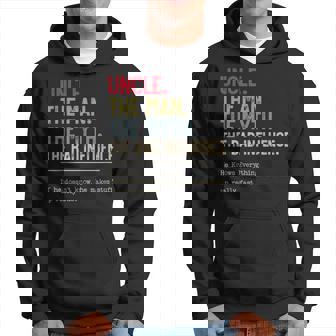 Uncle The Man The Myth The Bad Influence He Knows Everything Hoodie | Mazezy