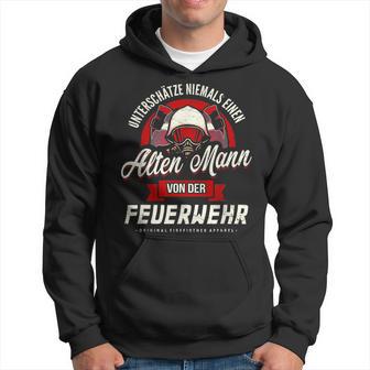 Underschätze Niemal Alten Mann Fireman Kapuzenpullover - Geschenkecke