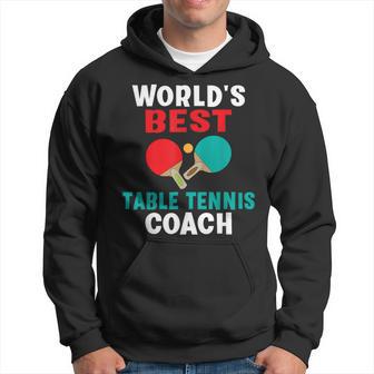 World Best Table Tennis Trainer Kapuzenpullover - Geschenkecke