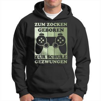 Zum Zocken Geboren Kinder Gamer Gamer Gamer Idea Kapuzenpullover - Geschenkecke