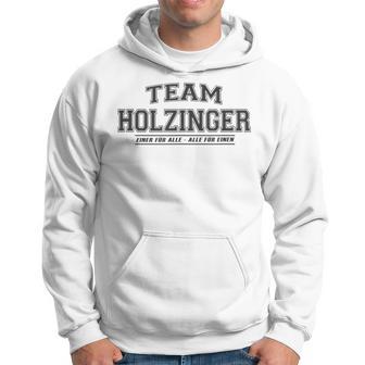 Team Holzinger Stolze Familie Nachname Geschenk Kapuzenpullover - Geschenkecke