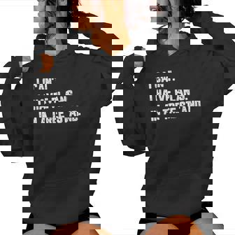 Hunting I Have Plans Tree Stand Hunter Women Hoodie - Thegiftio