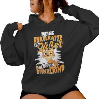 Meine Enkelkatze Ist Süßer Als Dein Enkelkind Katzen Oma Opa Kapuzenpullover für Damen - Geschenkecke