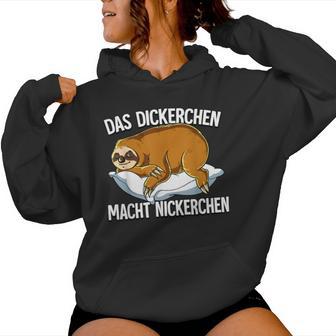 Sloth Das Dickerchen Macht Ein Naperchen Kapuzenpullover für Damen - Geschenkecke