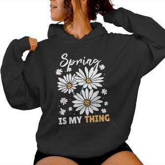 Spring Ist My Ding Daisy Kapuzenpullover für Damen - Geschenkecke