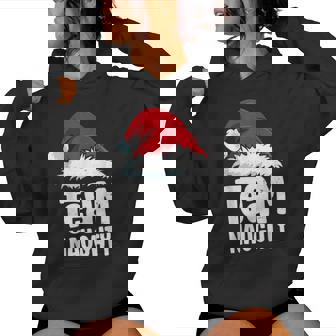 Team Naughty Shirt For Men Kids Women Matching Christmas Women's Hoodie - Monsterry