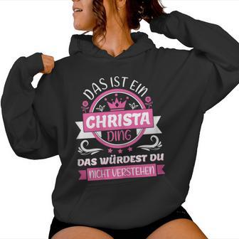 Women's Christa Name First Name Day Das Ist Ein Christa Ding S Kapuzenpullover für Damen - Geschenkecke