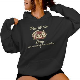 Women's Das Ist Ein Fuchs Ding Family Fox With-Neck S Kapuzenpullover für Damen - Geschenkecke