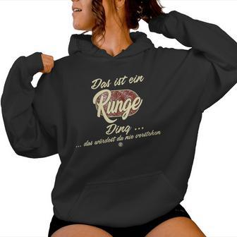 Women's Das Ist Ein Runge Ding Family Runge With-Neck Kapuzenpullover für Damen - Geschenkecke