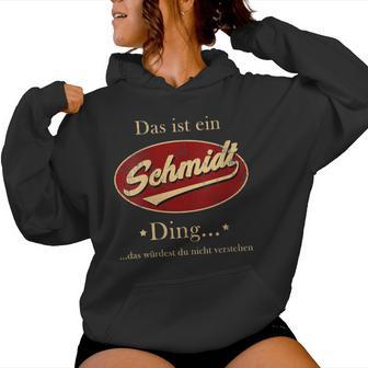 Women's Das Ist Ein Schmidt Ding Family Schmidt With-Neck Kapuzenpullover für Damen - Geschenkecke