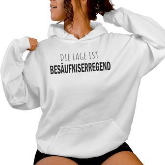 Die Lage Ist Besaffniserregend Saying Women's And Kapuzenpullover für Damen - Geschenkecke