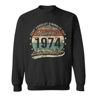 50Th Birthday Real Absolut Einmalig Seit November 1974 Sweatshirt - Geschenkecke