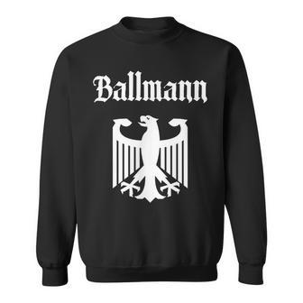 Ballmann Deutscher Nachname Familie Nachname Deutschland Sweatshirt - Geschenkecke