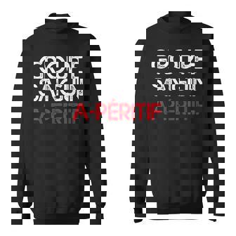Cadeau Amateurs Apéritif Cadeau Drôle Humeur Groupe Sanguin Sweater e - Cadeauxyz