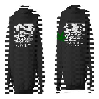 CBD Oil Heals Ask Me How Natural Health Tank Top Sweatshirt - Monsterry
