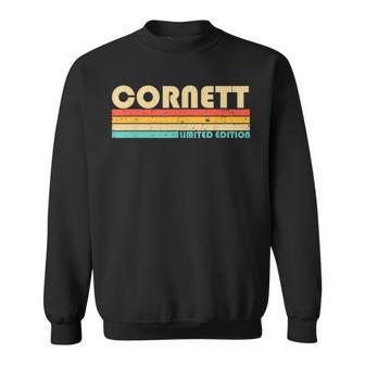 Cornett Last Name Retrointage 80S 90S Birthday Meeting Sweatshirt - Geschenkecke