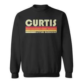 Curtis Nachname Lustiges Retrointage 80Er 90Er Geburtstag Wiedersehen Sweatshirt - Geschenkecke