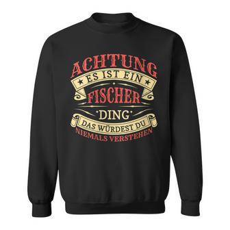 Damen Achtung Es Ist Ein Fischer Ding Mit-Ausschnitt Sweatshirt - Geschenkecke