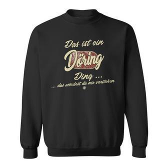 Damen Das Ist Ein Döring Ding Lustiges Familie Döring Mit-Ausschnitt Sweatshirt - Geschenkecke