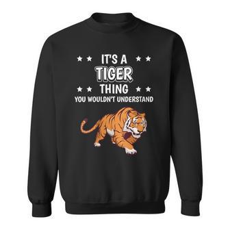 Damen Ist So Ein Tiger Ding Lustiger Spruch Tiger Mit-Ausschnitt Sweatshirt - Geschenkecke