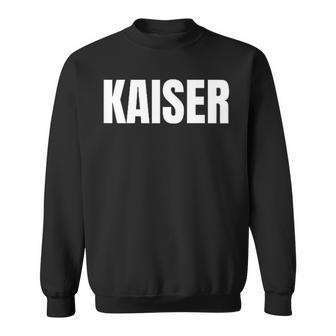 Damen Kaiser Nachname Familie Team Ehe Familienfeier Mit-Ausschnitt Sweatshirt - Geschenkecke