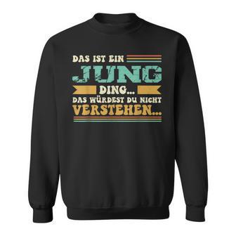 Das Ist Ein Jung Ding Das Ist Ein Jung Ding Sweatshirt - Geschenkecke