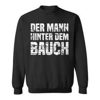 Der Mann Hinter Dem Bauchintage Father's Day Sweatshirt - Geschenkecke