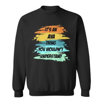 Es Ist Ein Ava-Ding Lustiger Neuheit Benutzerdefinierter Sweatshirt - Geschenkecke