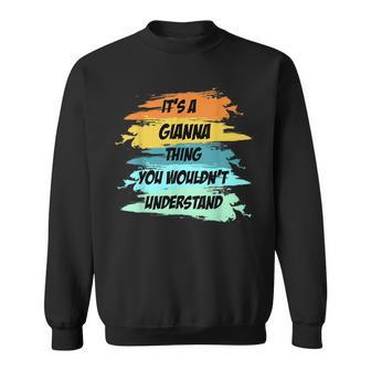 Es Ist Ein Gianna-Ding Lustiger Neuheit-Benutzerdefinierter Sweatshirt - Geschenkecke