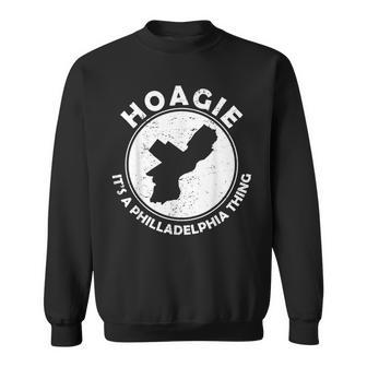 Es Ist Ein Philadelphia-Ding Hoagie Sweatshirt - Geschenkecke