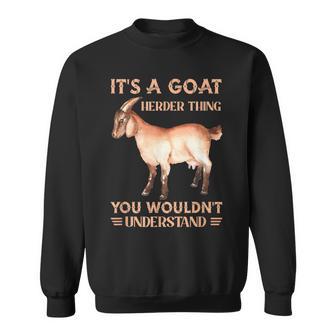 Es Ist Ein Ziegenhirten-Ding Ziegen Farmer Pet Sweatshirt - Geschenkecke