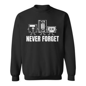 Never Forget Cassette Tape Vhs Gamer Meme Sweatshirt - Thegiftio UK