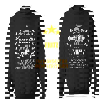 Fritz Das Ist So Ein Fritz Ding Name First Name Fun S Sweatshirt - Geschenkecke