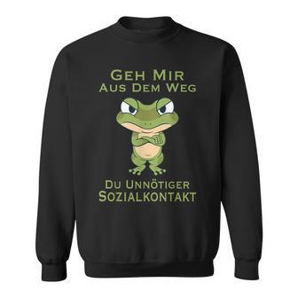 Frog Geh Mir Aus Dem Weg Du Unnötiger Sozialkontakt Geh Mir Aus Sweatshirt - Geschenkecke