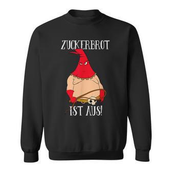 Fun Zuckerbret Ist Aus Dominant Mask And Whip Sayings Sweatshirt - Geschenkecke