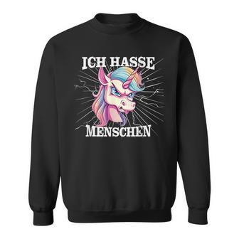 Unicorn Meme Based Ich Hasse Menschen Sweatshirt - Geschenkecke